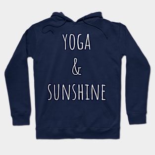 Yoga n Sunshine Hoodie